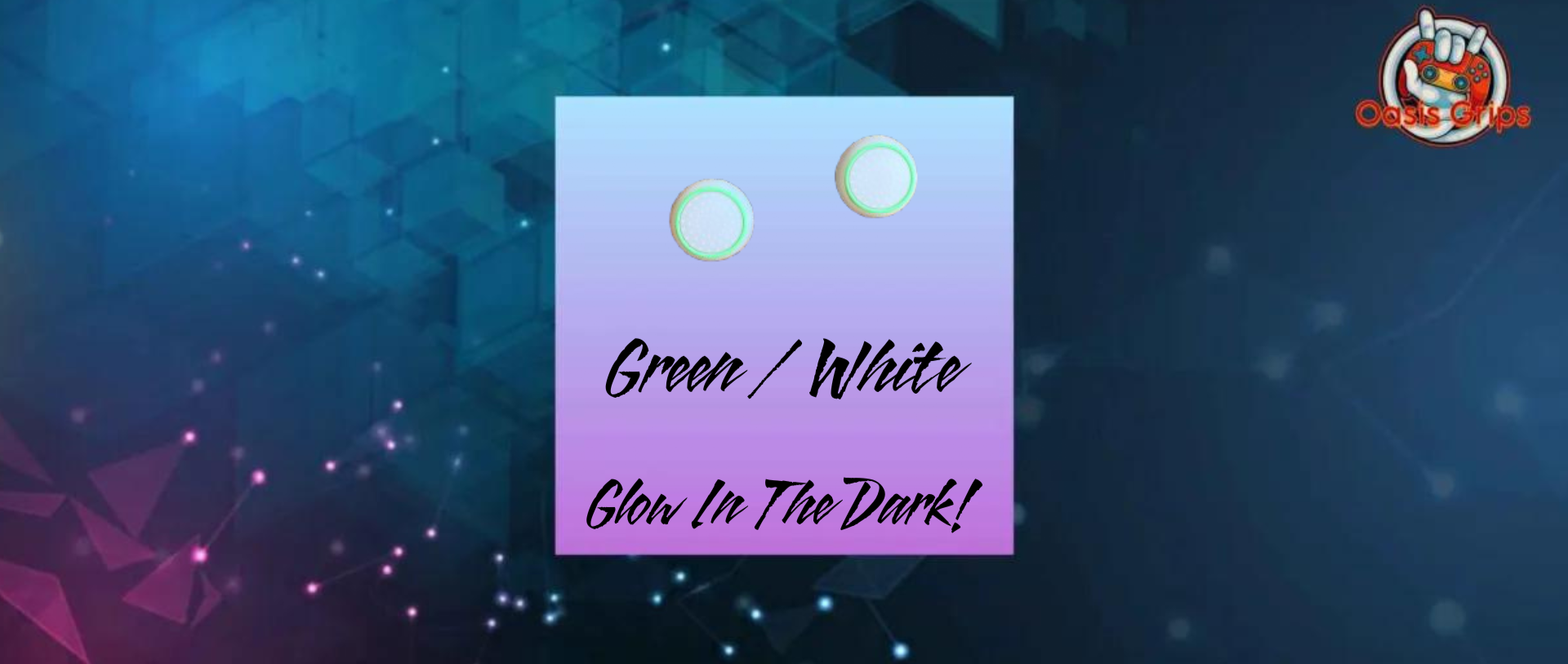 Glow in the Dark Colored Grips