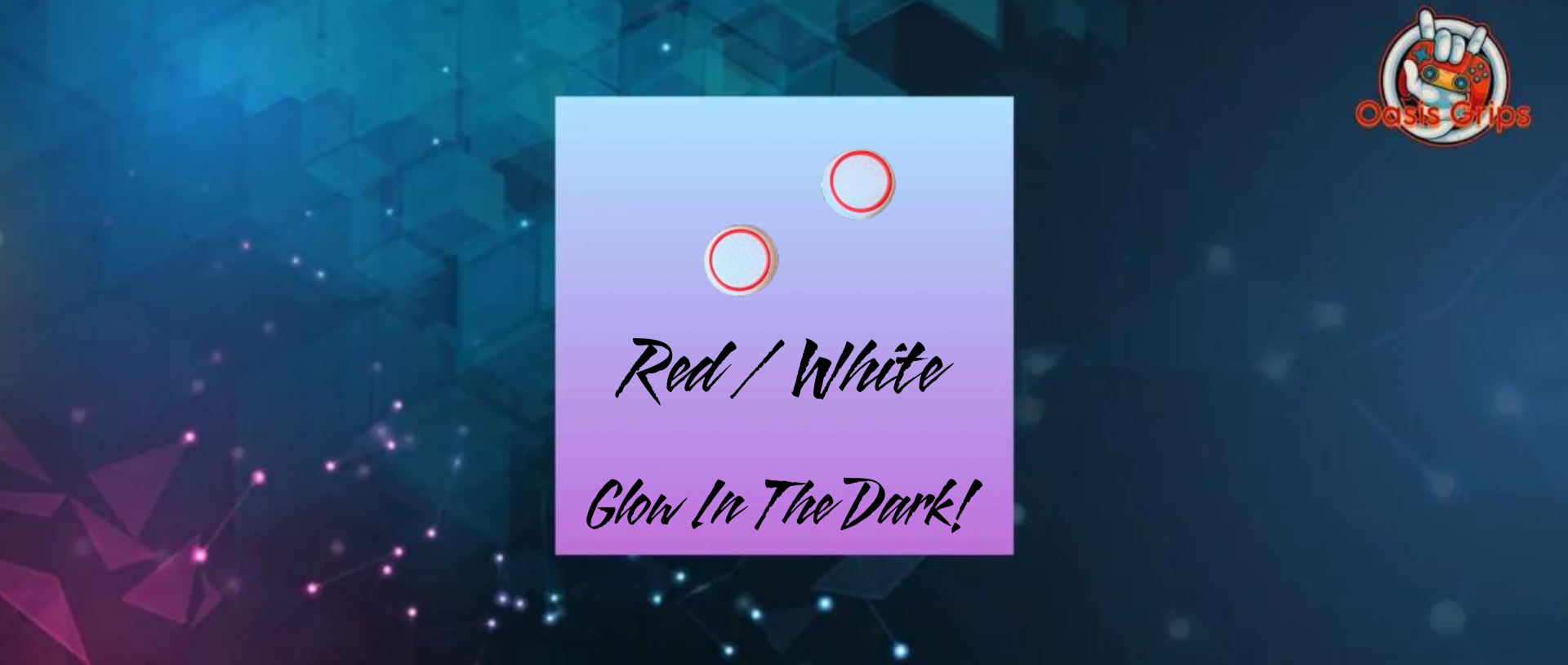Glow in the Dark Colored Grips
