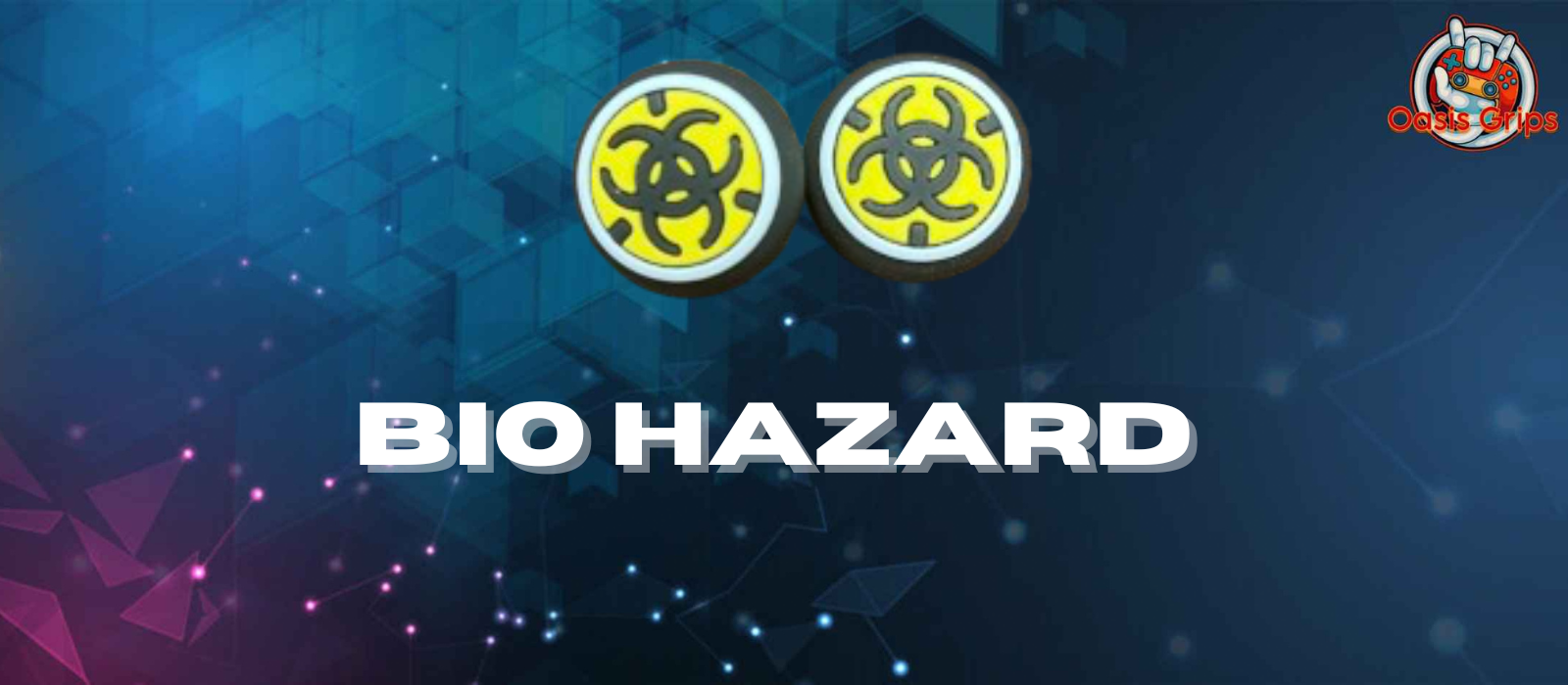 Bio Hazard Grips