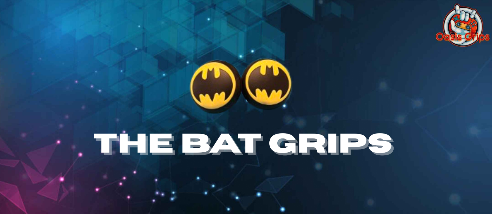 The Bat Grips